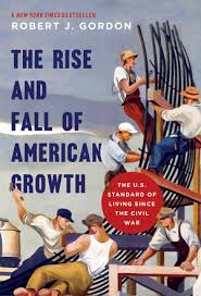Cover of 'The Rise and Fall of American Growth' by Robert J. Gordon